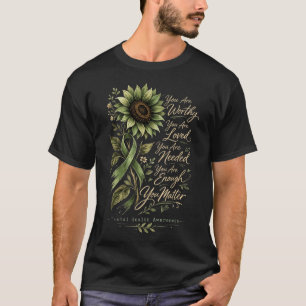 Camiseta Você É Digno Necessário Amado Você Problema Saúde