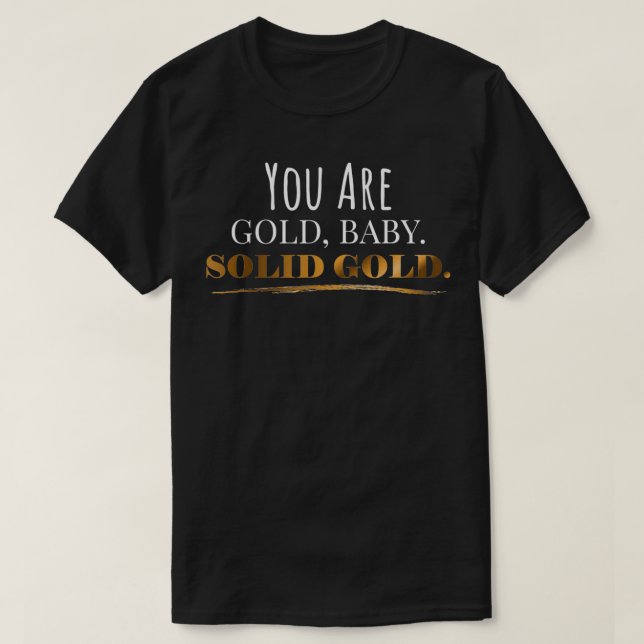 Camiseta Você É Dourado, Jovem, Motivação Dourada (Frente do Design)
