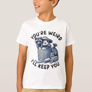 Camiseta Você é Estranho Eu Vou Manter Você Guaxinim Possum