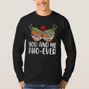 Camiseta Você E Eu Pho Por Todos Os Macarrões De Arroz Viet