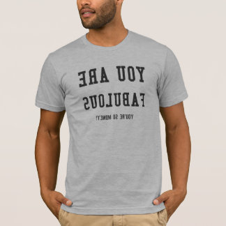 CAMISETA VOCÊ É FABULOSO