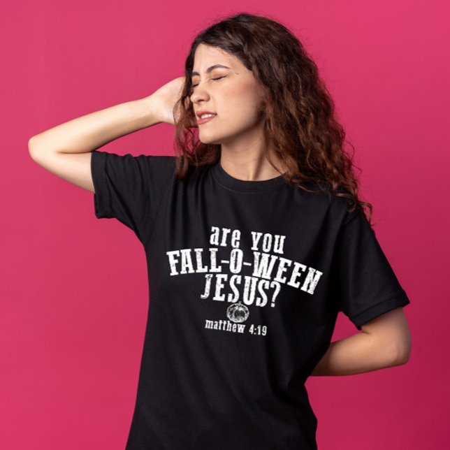 Camiseta Você é Fall-O-Ween Jesus Cristão Halloween (Criador carregado)