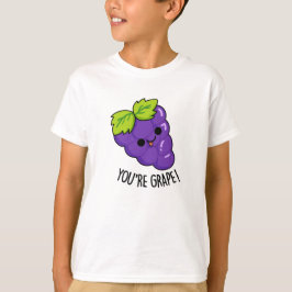 Camiseta Você é Grape Engraçado Fruta Pun