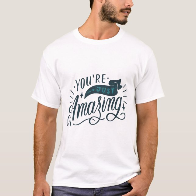 CAMISETA VOCÊ É INCRÍVEL (Frente)