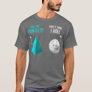 Camiseta Você É Inútil, É Assim Que Eu Lanço O Engraçado Pu