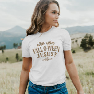 Camiseta Você é Jesus CAIU-O-WEEN? Christian Halloween