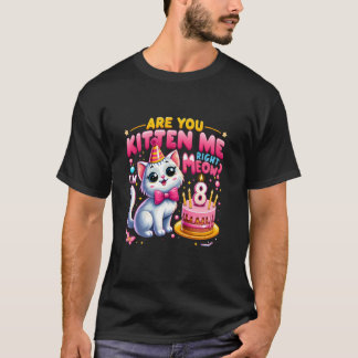 Camiseta Você é Kitten Me Meuuuuuuuuuuuuuuuuuuuuuuuuuuuuuuu