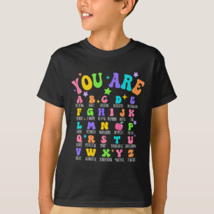 Camiseta Você É Letras Alfabeto Aprenda Abcs Inspiração Te