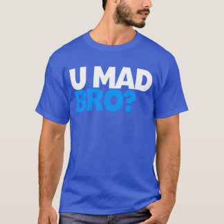 Camiseta Você é louco, irmão?