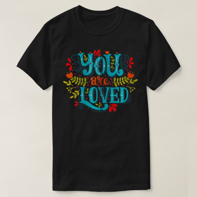 Camiseta Você é Loved Zip (Frente do Design)