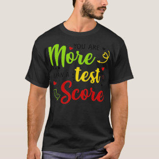 Camiseta Você É Mais Do Que Um Teste De Estudo De Professor