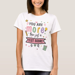 Camiseta Você É Mais Do Que Uma Pontuação De Teste Exame SA