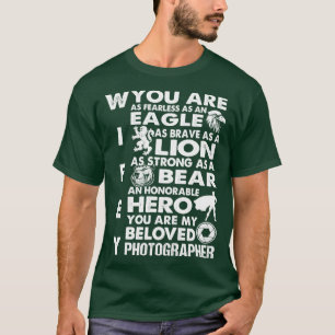 Camiseta Você É Meu Amado Fotógrafo Wifey Orgulhoso Foto