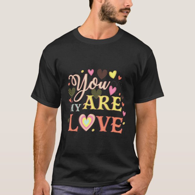 Camiseta Você é meu amor (Frente)