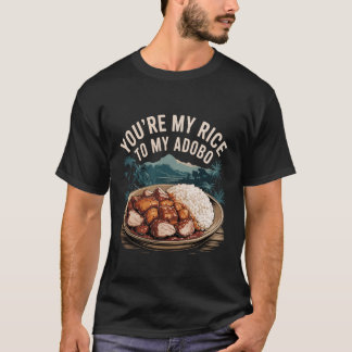 Camiseta Você é Meu Arroz para o Meu Adobo Casal de Comida