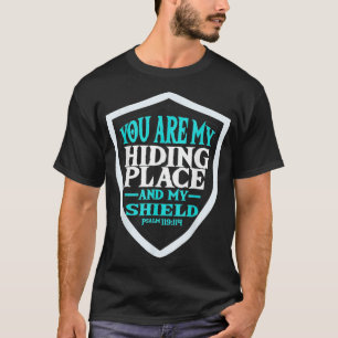 Camiseta Você É Meu Escudo Deus Tem Sua Bíblia De Segurança