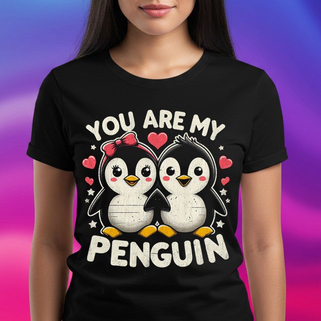 Camiseta Você É Meu Pinguim (Criador carregado)