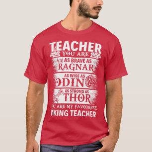 Camiseta Você É Meu Professor Viking Favorito, Professor Or