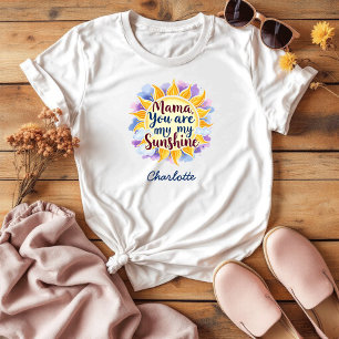 Camiseta Você É Meu Sol Bonito presente para a mãe