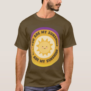 Camiseta Você É Meu Sol Cute Sorriso Sol Citação Positiva