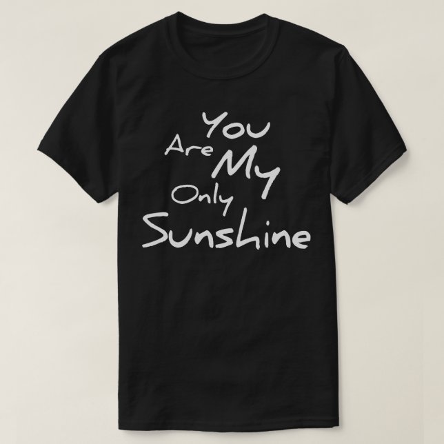 Camiseta Você é meu único sol (Frente do Design)