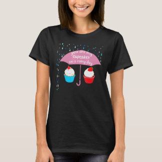 Camiseta Você É Minha Cupcake De Baking
