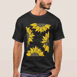Camiseta Você É Minha Flor Amarela