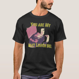 Camiseta Você é minha lancheira brilhante
