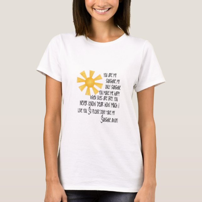 Camiseta Você é minha luz do sol (Frente)
