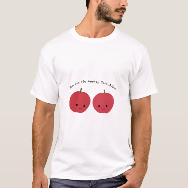 Camiseta Você é Minha Maçã Felizes para Sempre (Frente)
