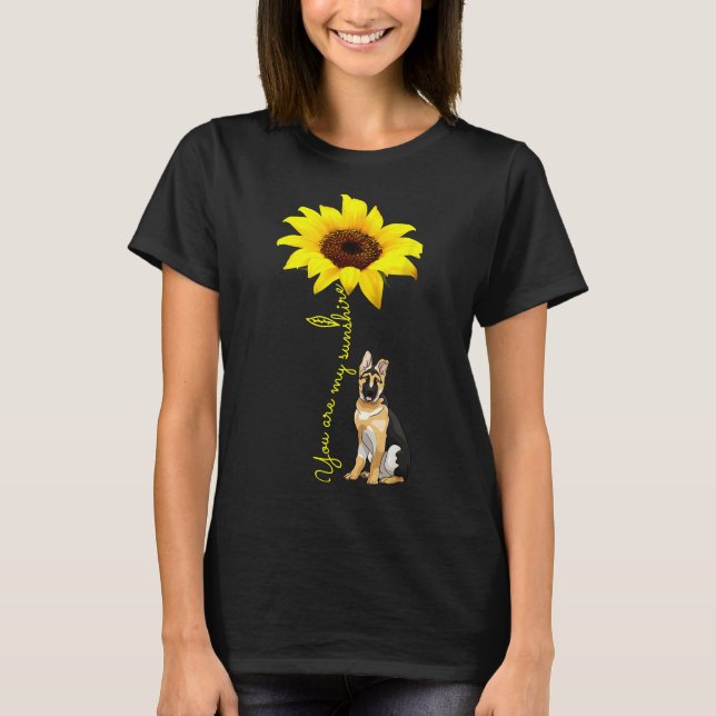 Camiseta Você É Minha Mãe De German shepherd De Girassol (Frente)