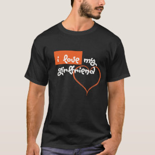 Camiseta Você É Minha Namorada Coração
