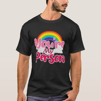 Camiseta Você é minha pessoa