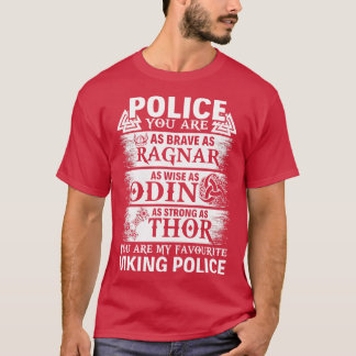 Camiseta Você É Minha Polícia Viajante Favorita Para A Polí