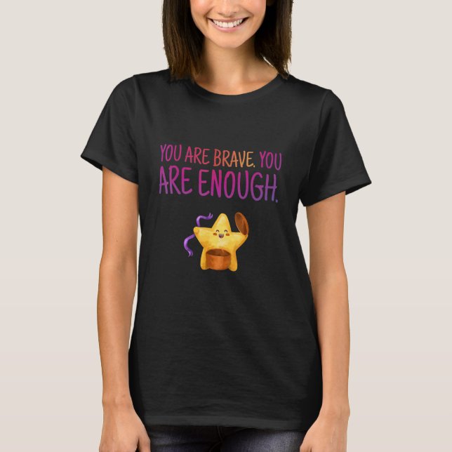 Camiseta Você é muito corajoso, motivador de motivação insp (Frente)
