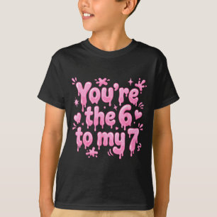 Camiseta Você é o 6 para o meu 7 Dia dos Namorados engraçad