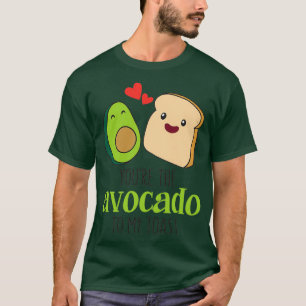 Camiseta Você é o abacate do meu brinde 12