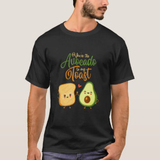 Camiseta Você É O Abacate Para Minha Torrada Comida Torrada