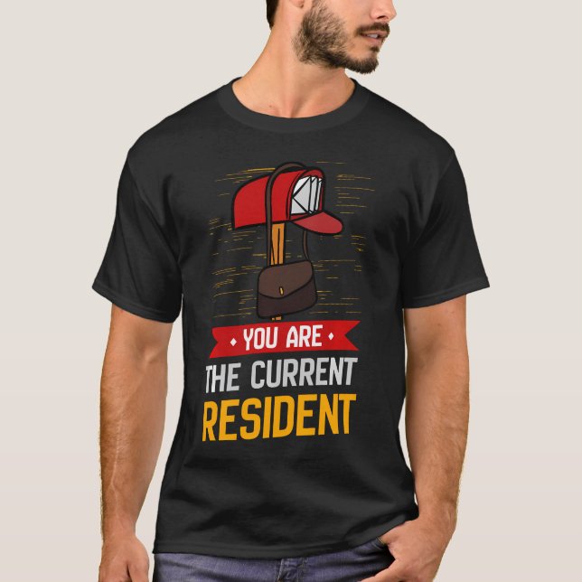 Camiseta Você É o Atual Morador Postal (Frente)
