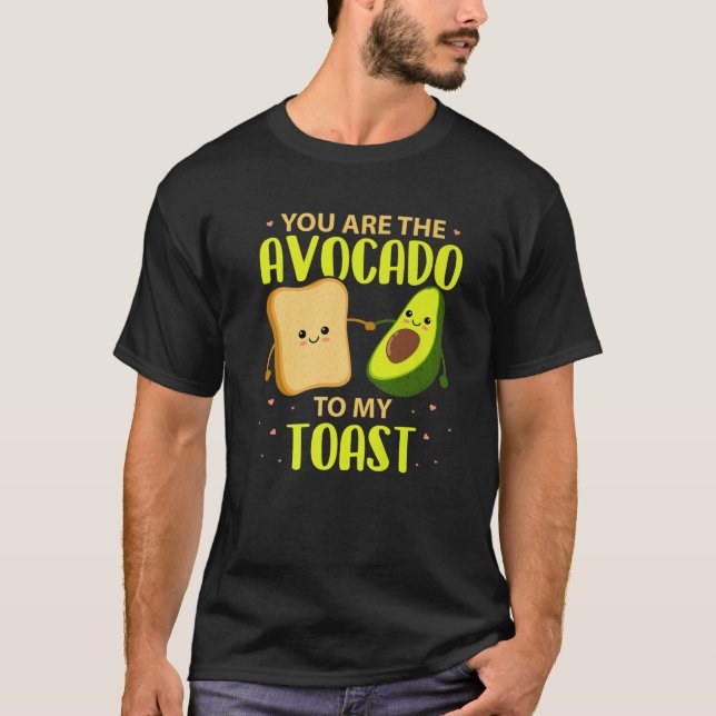 Camiseta Você É O Avocado Do Meu Brinde Avocado T Valentin (Frente)