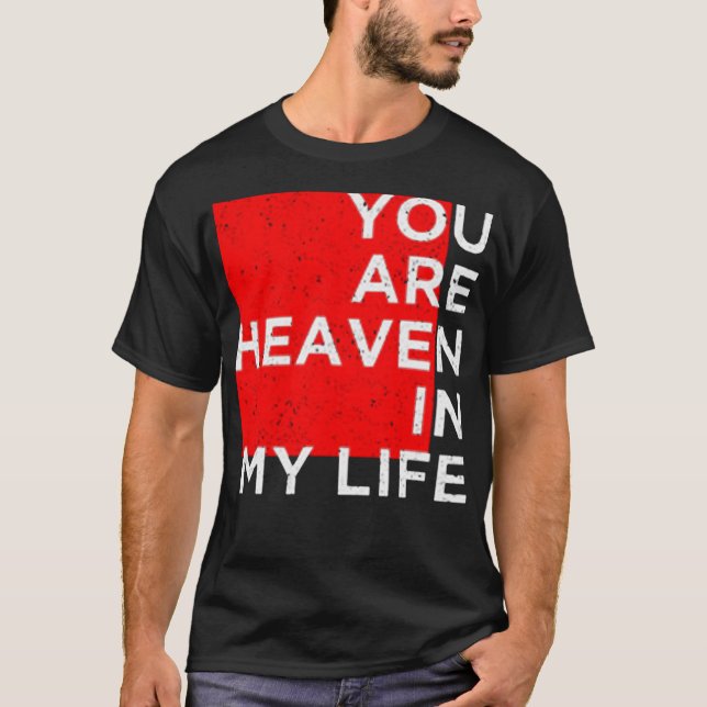 Camiseta Você é o céu da minha vida (Frente)