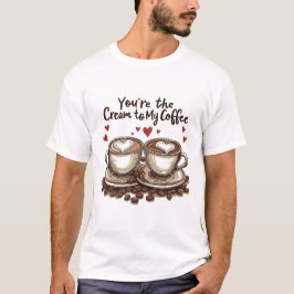 Camiseta Você é o Creme do Meu Café