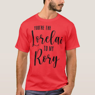 Camiseta Você é o Lorelai para minha Rory 