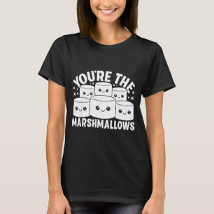 Camiseta Você É O Marshmallow Para O Meu Dia Dos Namorados