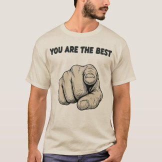 CAMISETA VOCÊ É O MELHOR!!!
