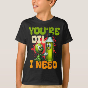 Camiseta Você é o Óleo que Eu Preciso