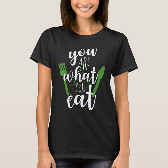 Camiseta Você É O Que Você Come Para Vegans Plant Clean (Frente)