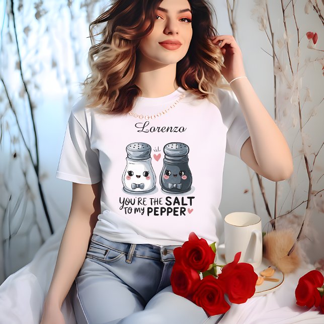 Camiseta "Você é o Sal do Meu Pepper" Costumava Mulher ("You’re the Salt to My Pepper" Custom Women’s T-Shirt)