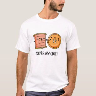 Camiseta Você é o Sew Cute Sewing Pun