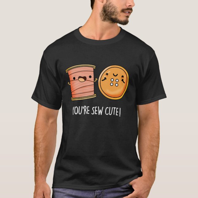Camiseta Você é o Sew Cute Sewing Pun Dark BG (Frente)